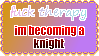 A stamp reading Fuck Therapy Im Becoming A Knight [sic], with a gold and purple gradient background.