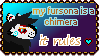 A stamp reading My fursona is a chimera, it rules, with a small heart at the end. There's a small pixel rendering of my fursona's headshot in the corner, over a blue and purple gradient background.